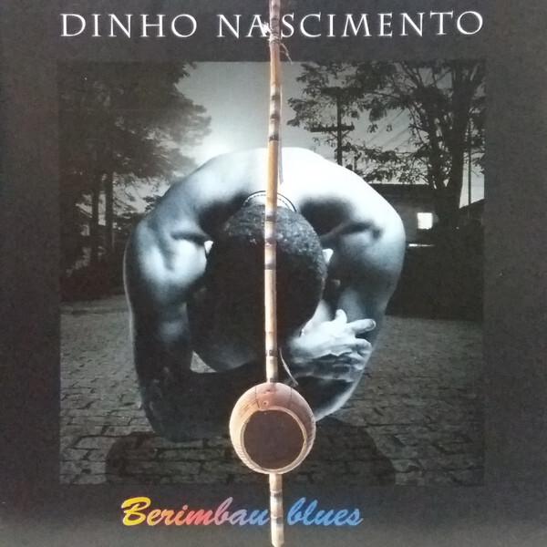 Dinho Nascimento - Berimbau Blues Bon état -  reconditionné disponible sur Label Emmaüs